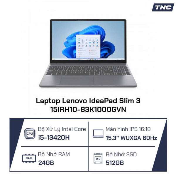 Laptop Lenovo IdeaPad Slim 3 15IRH10-83K1000GVN Core i5-13420H/ 24GB/ 512GB/ 15.3 inch WUXGA/ Win 11/ Xám