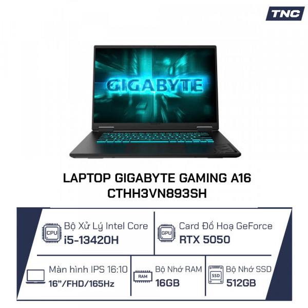 Laptop Gigabyte Gaming A16 CTHH3VN893SH Core i5-13420H/ 16GB/ 512GB SSD/ RTX 5050/ 16.0 Inch FHD+/ Win 11/ Đen