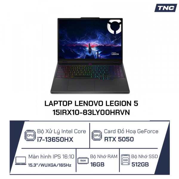 Laptop Lenovo Legion 5 15IRX10-83LY00HRVN Core i7-13650HX/ 16GB/ 512GB SSD/ RTX 5050/ 15.3 Inch WUXGA/ Win 11/ Đen