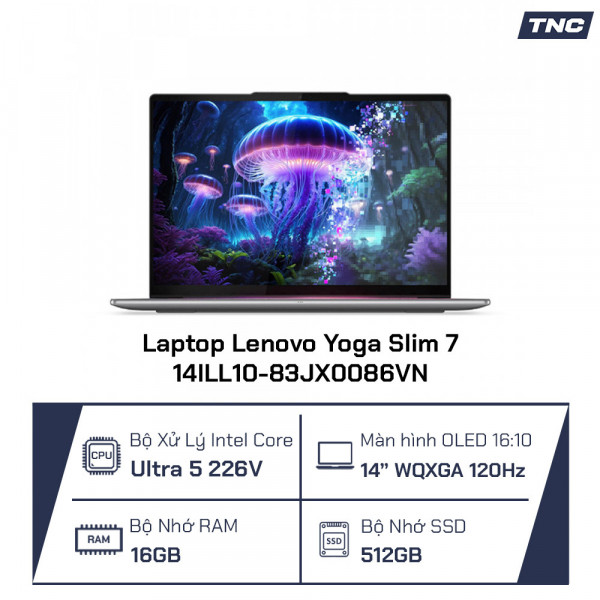 Laptop Lenovo Yoga Slim 7 14ILL10-83JX0086VN Core Ultra 5 226V/ 16GB/ 512GB SSD/ 14 Inch 2.8K/ Win 11/ Xám