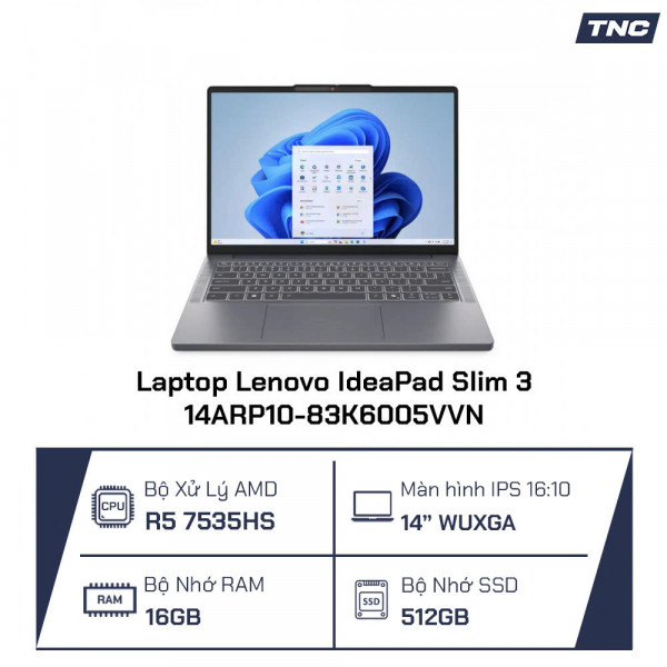 Laptop Lenovo IdeaPad Slim 3 14ARP10-83K6005VVN Ryzen 5-7535HS/ 16GB/ 512GB SSD/ 14.0 Inch WUXGA/ Win 11/ Xám