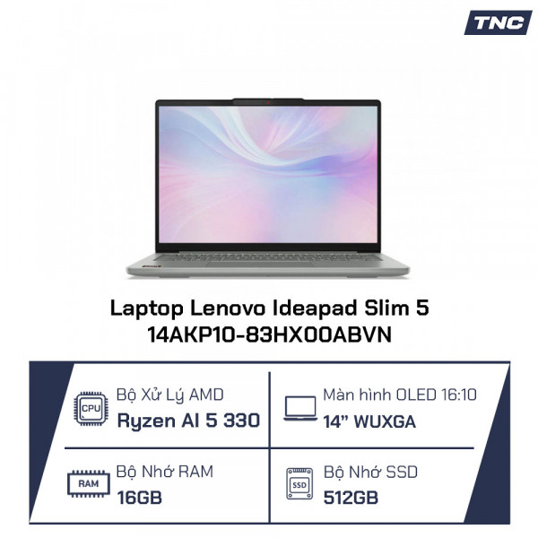 Laptop Lenovo Ideapad Slim 5 14AKP10-83HX00ABVN Ryzen AI 5 330/ 16GB/ 512GB SSD/ AMD Radeon 820M/ 14 Inch WUXGA OLED/ Win 11/ Xám