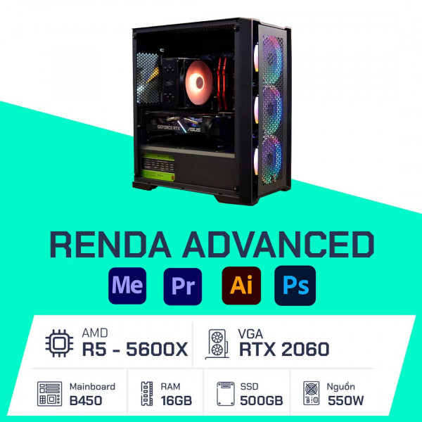 PC Đồ Họa - Renda Advanced - R5 5600X/ B450/ 16GB/ 500GB/ RTX 2060 / 550W
