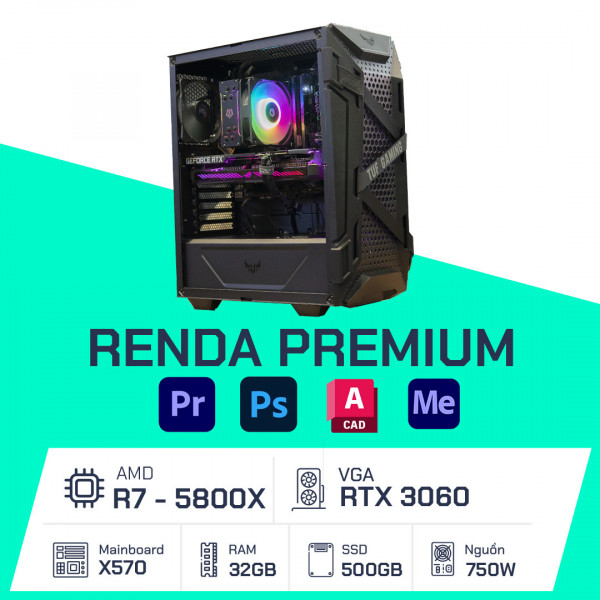 PC Đồ Họa - Renda Premium - R7 5800X / X570 / 32GB / 500GB / RTX 3060 / 650W