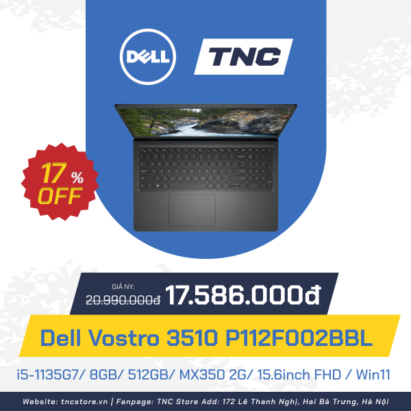 Laptop Dell Vostro 3510 P112F002BBL i5-1135G7/ 8GB/ 512GB/ MX350 2G/ 15.6inch FHD / Win11/ Office HS21/ Đen
