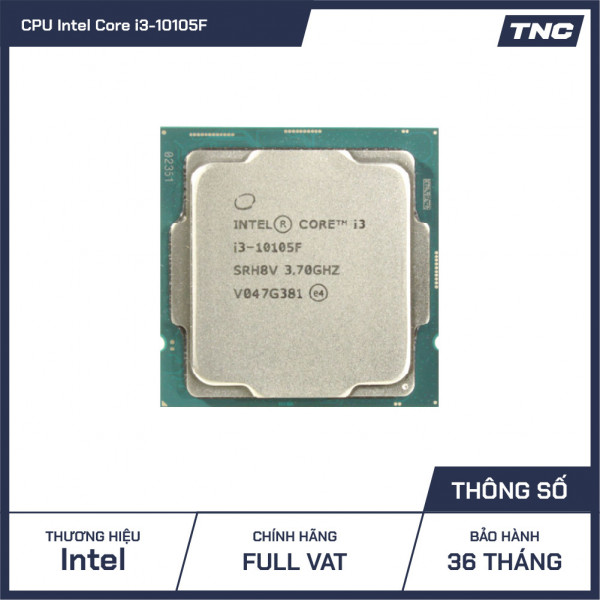 CPU Intel Core i3 - 10105F 4C/8T ( 3.7GHz up to 4.4GHz, 6MB ) Hàng Tray