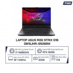 Laptop Asus ROG Strix G16 G615JHR-S5069W Core i7-14650HX/ 32GB/ 1TB/ RTX 5050/ 16 Inch WQXGA/ Win 11/ Xám
