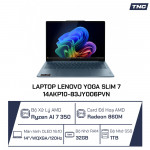 Laptop Lenovo Yoga Slim 7 14AKP10-83JY006PVN Ryzen AI 7 350/ 32GB/ 1TB SSD/ AMD Radeon 860M/ 14 Inch 2.8K/ Win 11/ Office/ Xanh