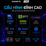 PC AI Gigabyte AI TOP 100 Z890 (AT1I9N9-0005) Core Ultra 9 285K/ 128GB/ 320GB SSD1-AI/ 2TB SSD2/ RTX 5090/ Non-OS/ Đen