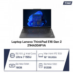 Laptop Lenovo ThinkPad E16 Gen 2 21MA004FVA Core Ultra 7 155U/ 16GB/ 512GB SSD/ 16.0 Inch WUXGA/ NoOS/ Đen