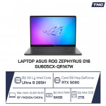 Laptop Asus ROG Zephyrus G16 GU605CX-QR147W Core Ultra 9 285H/ 64GB/ 2TB SSD/ RTX 5090/ 16 Inch 2.5K OLED/ Win 11/ Xám